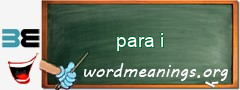 WordMeaning blackboard for para i